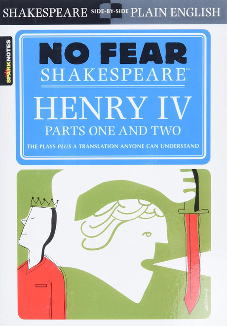Henry IV Parts One and Two(No Fear Shakespeare) (Volume 17)