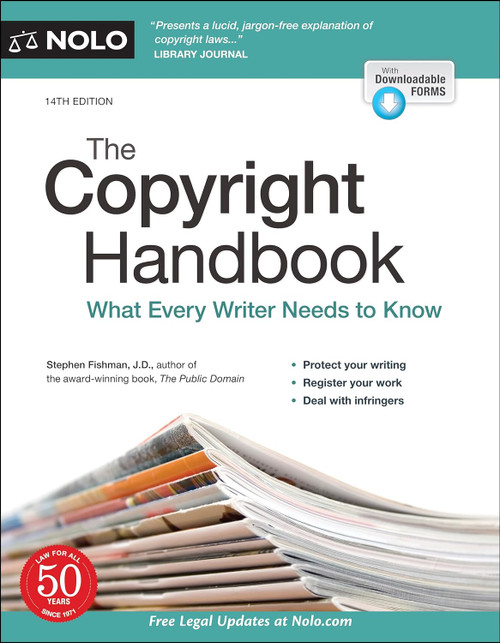 Copyright Handbook The: What Every Writer Needs to Know