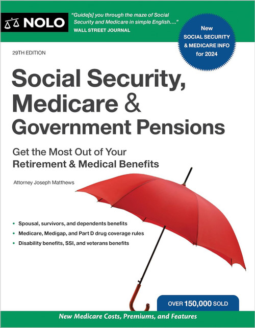 Social Security Medicare & Government Pensions: Get the Most Out of