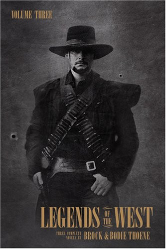 Legends of the West Volume Three