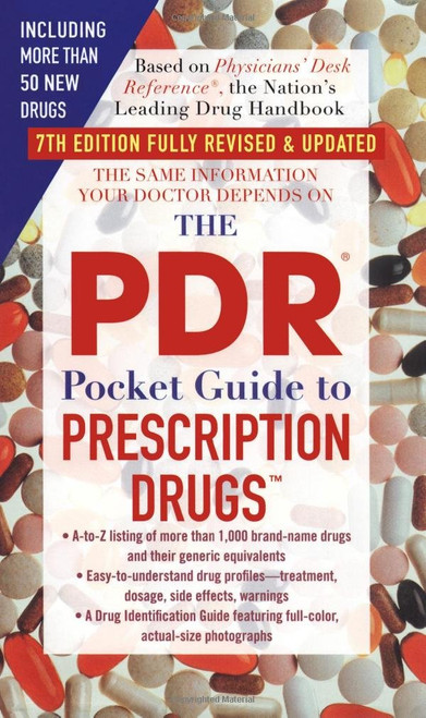 The PDR Pocket Guide to Prescription Drugs: