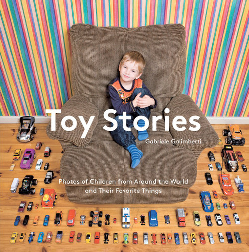 Toy Stories: Photos of Children from Around the World and Their