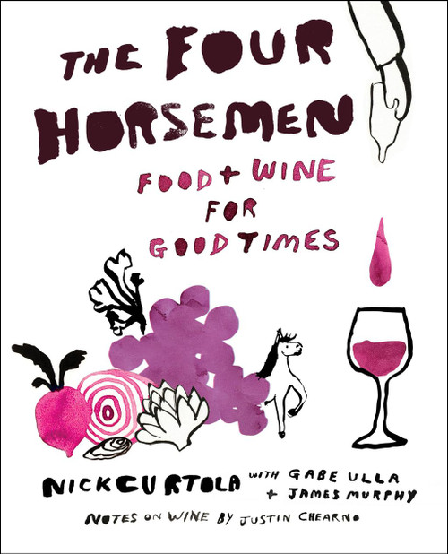 The Four Horsemen: Food and Wine for Good Times from the Brooklyn