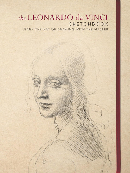 The Leonardo da Vinci Sketchbook: Learn the art of drawing with the