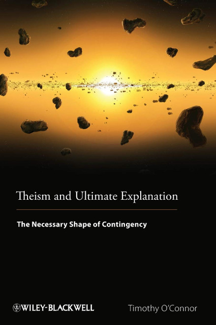 Theism and Ultimate Explanation