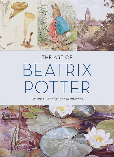 The Art of Beatrix Potter: Sketches Paintings and Illustrations