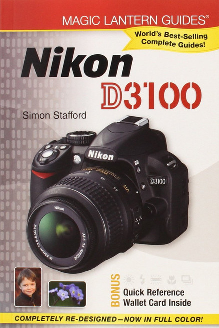 Magic Lantern Guides: Nikon D3100