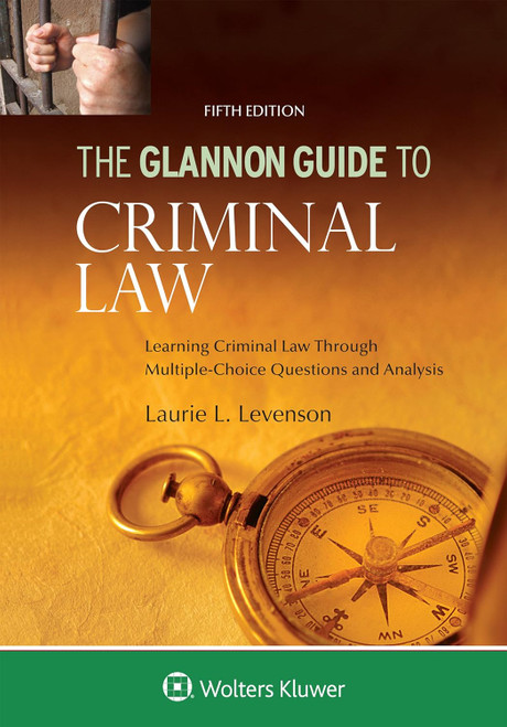 Glannon Guide to Criminal Law