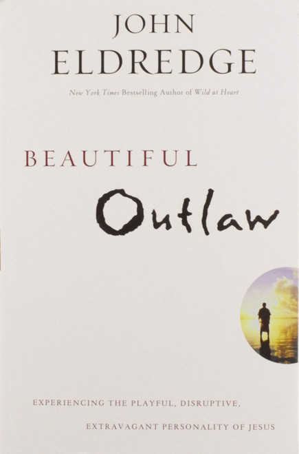 Beautiful Outlaw: Experiencing the Playful Disruptive Extravagant