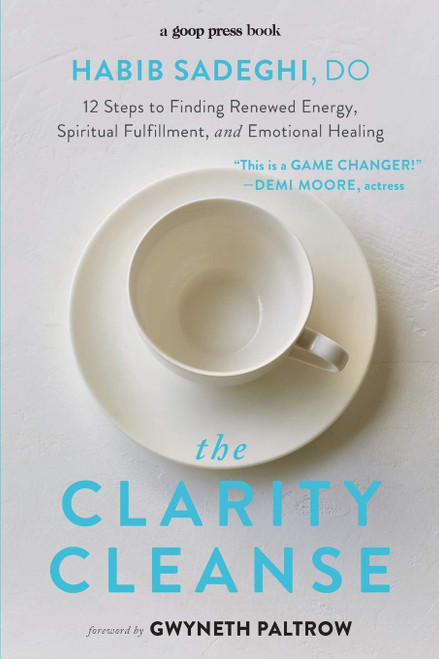 The Clarity Cleanse: 12 Steps to Finding Renewed Energy Spiritual