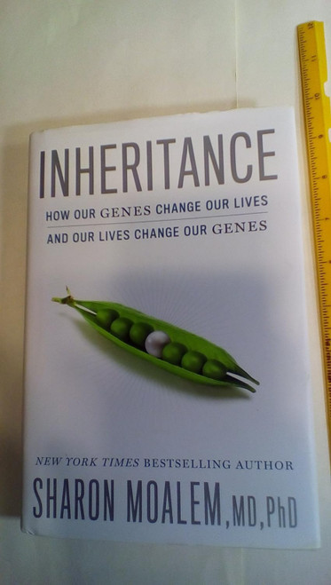 Inheritance: How Our Genes Change Our Lives and Our Lives Change Our