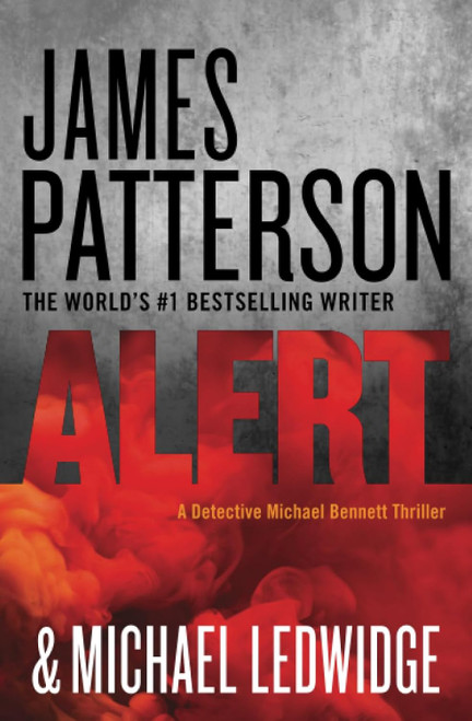 Alert (A Michael Bennett Thriller 8)