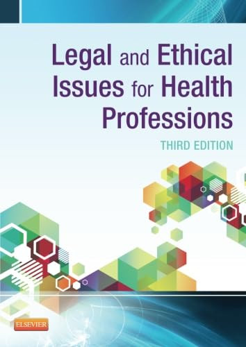 Legal and Ethical Issues for Health Professions