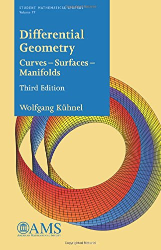 Differential Geometry: Curves Surfaces Manifolds