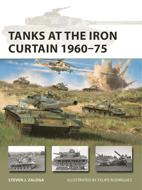 Tanks at the Iron Curtain 1960? (75 (New Vanguard)