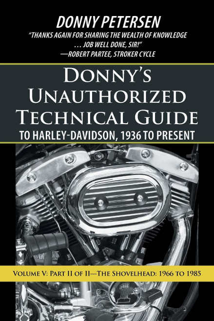 Donny s Unauthorized Technical Guide to Harley-Davidson 1936 to