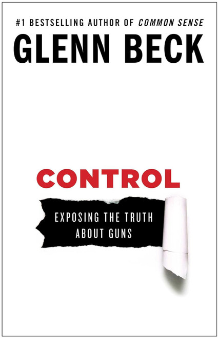 Control: Exposing the Truth About Guns