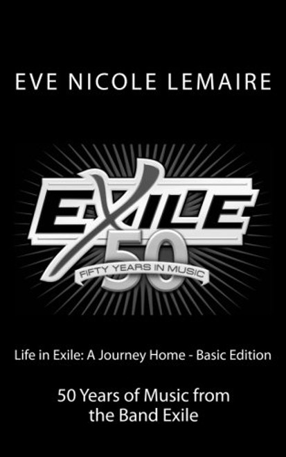 Life in Exile: A Journey Home - Basic Edition: 50 Years of Music from