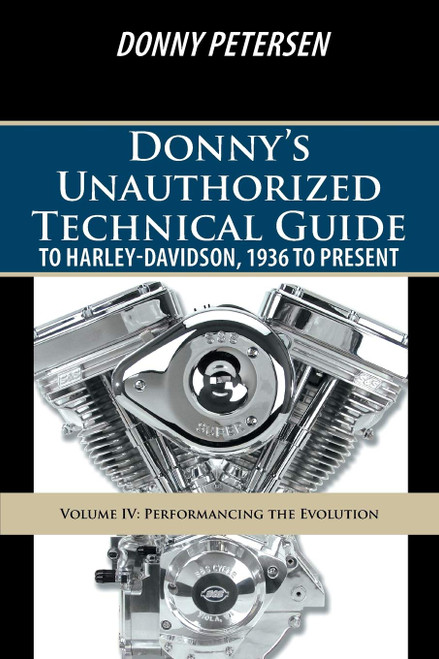 Donny's Unauthorized Technical Guide to Harley-Davidson 1936 to
