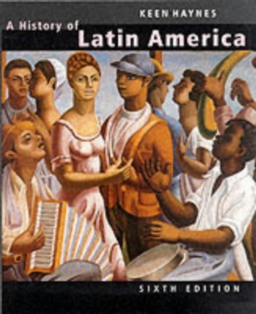 History Of Latin America - Keen