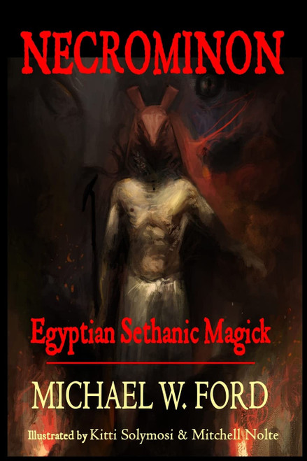 Necrominon: Egyptian Sethanic Magick