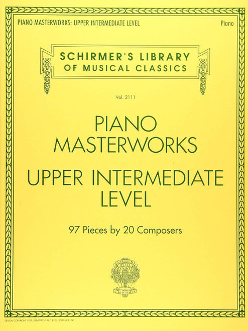 Piano Masterworks: Upper Intermediate Level - Schirmer's Library Of