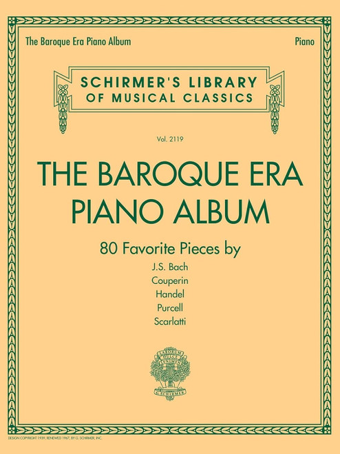 The Baroque Era Piano Album: Schirmer's Library of Musical Classics