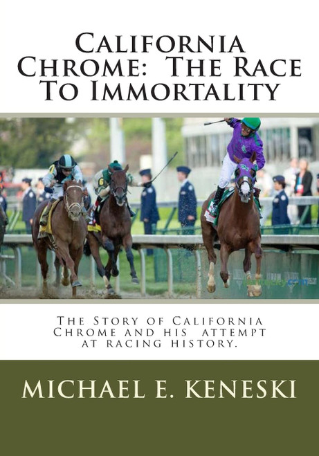 California Chrome: The Race To Immortality