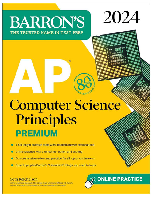 AP Computer Science Principles Premium 2024: 6 Practice Tests