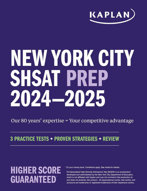 New York City SHSAT Prep 2024-2025: 3 Practice Tests + Proven