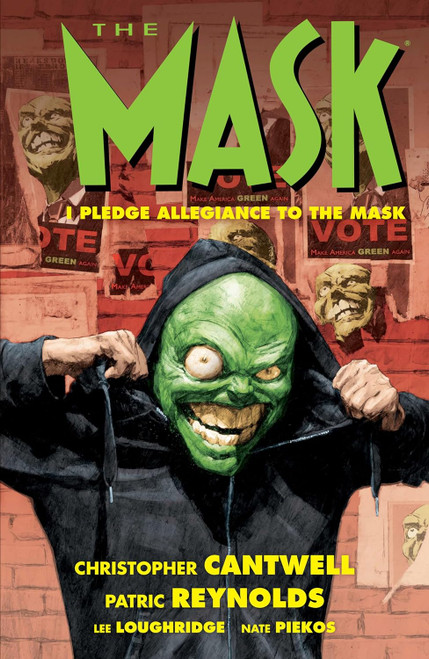 The Mask: I Pledge Allegiance to the Mask