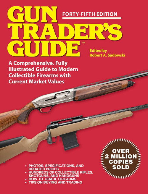 Gun Trader's Guide - Forty-Fifth Edition