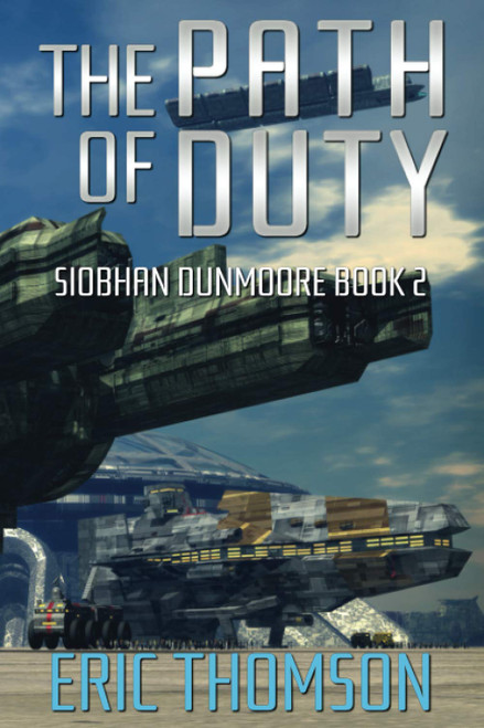The Path of Duty (Siobhan Dunmoore)
