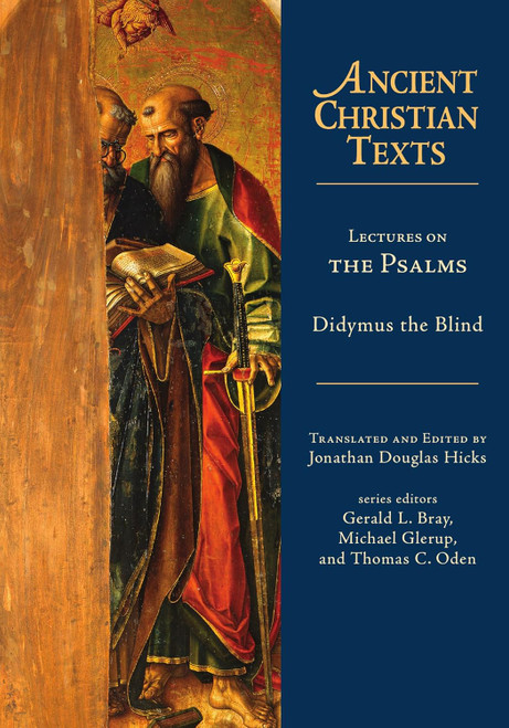 Lectures on the Psalms (Ancient Christian Texts)