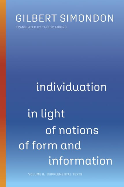 Individuation in Light of Notions of Form and Information: Volume II: