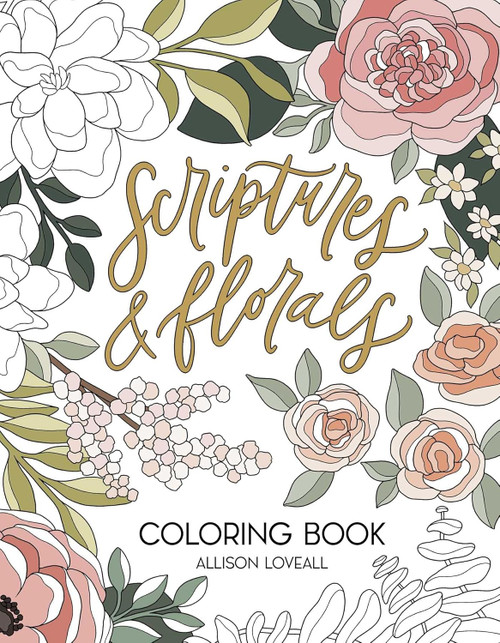Scriptures and Florals Coloring Book