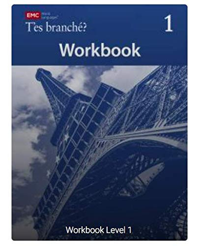 T'es branche? Level One Student Workbook