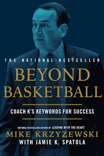 Beyond Basketball: Coach K's Keywords for Success