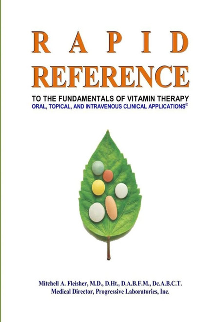 RAPID REFERENCE: to the Fundamentals of Vitamin Therapy: Oral Topical