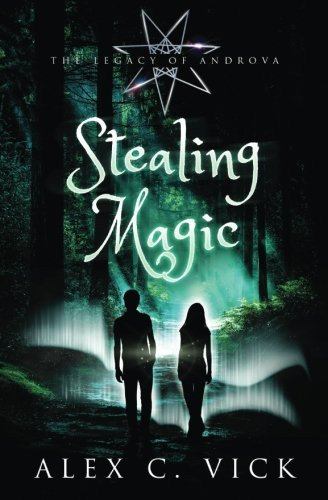 Stealing Magic (The Legacy of Androva)