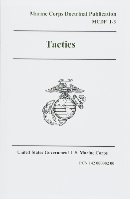Marine Corps Doctrinal Publication MCDP 1-3 Tactics 30 July 1997