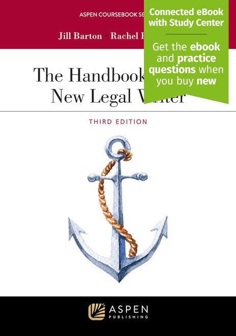 The Handbook for the New Legal Writer: (Aspen Coursebook)