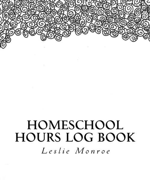 Homeschool Hours Log Book: For Missouri Moms to Plan and Document Law