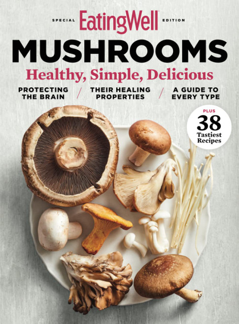EatingWell Mushrooms