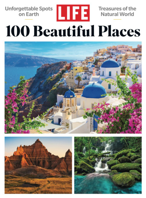 LIFE 100 Beautiful Places