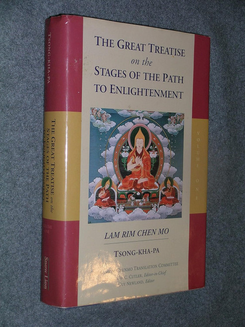 The Great Treatise on the Stages of the Path to Enlightenment