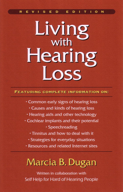 Living with Hearing Loss