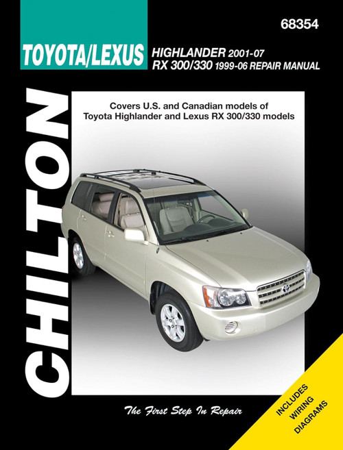 Chilton Toyota/Lexus Highlander 2001-07 RX 300/330 1996-06 Repair