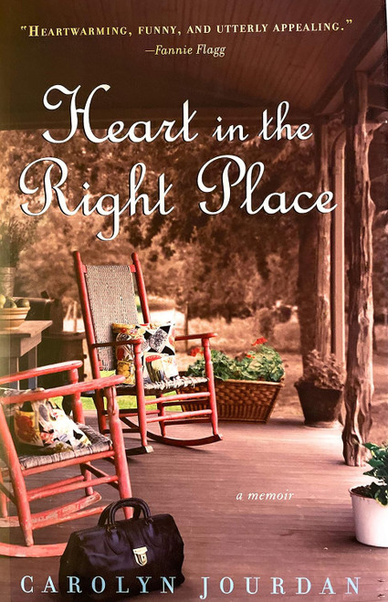 Heart in the Right Place: A Memoir