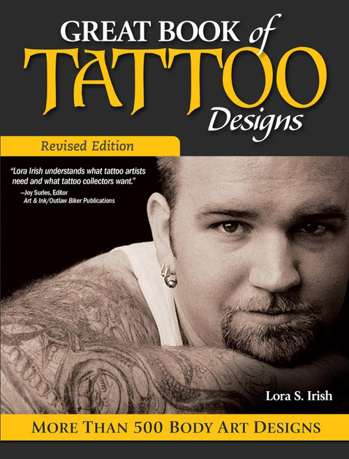 Great Book of Tattoo Designs: More than 500 Body Art Designs